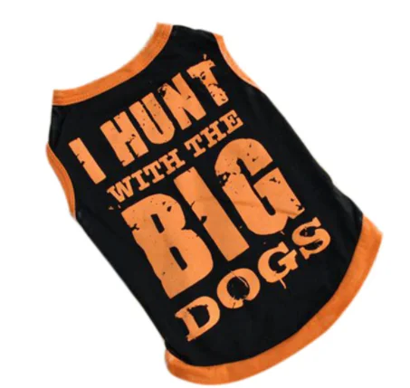 'I Hunt With the Big Dogs' Tank Top